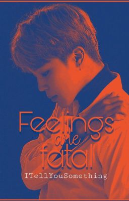 Feeling are fatal  [Jimin os|NSS]