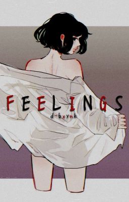 FEELINGS ; fem!chansoo