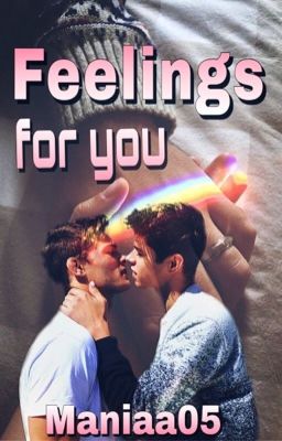  Feelings for you♥️ *Abgeschlossen*{BoyxBoy} (German) (Shortstory) 