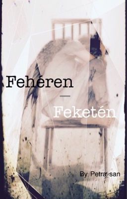 Fehéren-feketén 