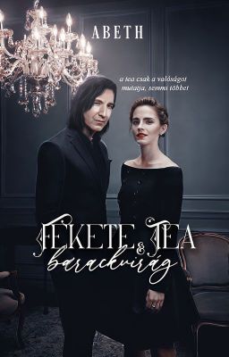 Fekete tea & barackvirág [Harry Potter au]