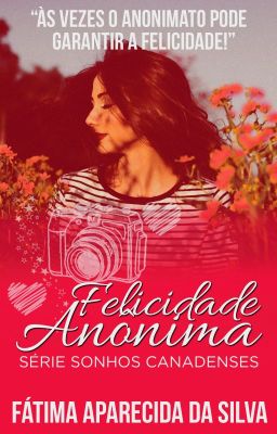 Felicidade Anônima (Completo na Amazon)