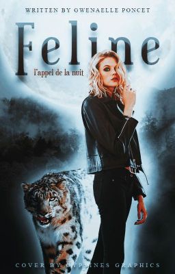 Feline, l'appel de la nuit