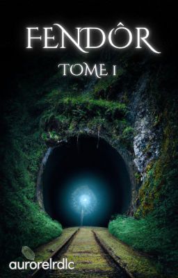 Fendôr - Tome 1