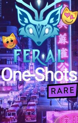 Fer.al x Reader | Oneshots