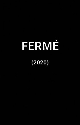 Fermé