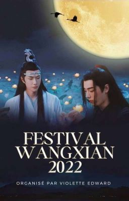 Festival WangXian 2022