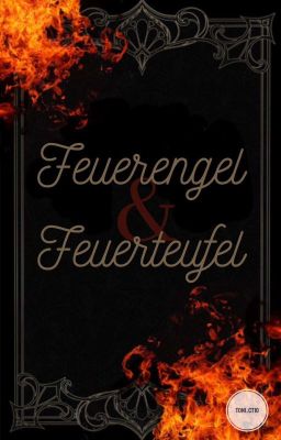 Feuerengel & Feuerteufel