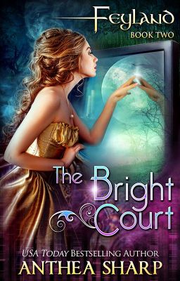 Feyland: The Bright Court