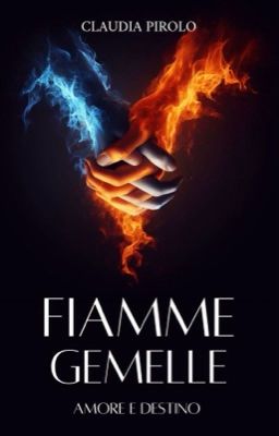 Fiamme Gemelle, amore e destino