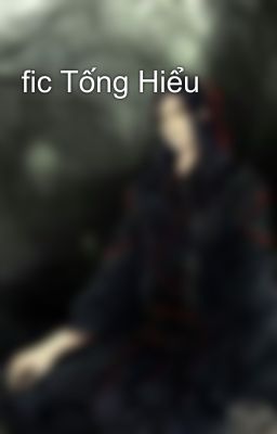 fic Tống Hiểu