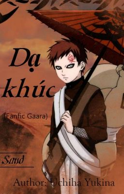 (FicGaara) Dạ khúc