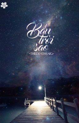 [Fiction] Bầu trời sao