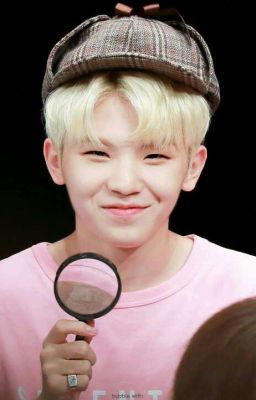 [Fictionalgirl][Woozi SEVENTEEN]Fanfic Vs. Đời Thực!??