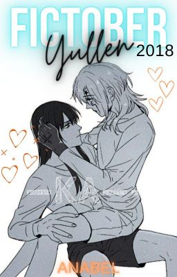 Fictober  [Yullen]