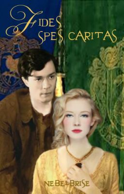 Fides Spes Caritas (Tom Riddle Love Story)