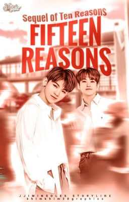 FIFTEEN REASONS. ¦ SoonHoon