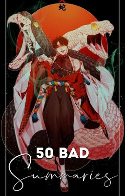 FIFTY BAD SUMMARIES ━ [ anime ]