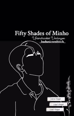 Fifty Shades Of Minho - Unterdrücktes Verlangen