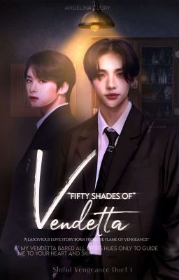 Fifty Shades of Vendetta 