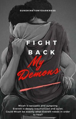 Fight Back My Demons  (boyxboy)