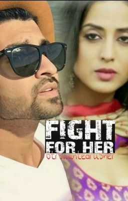 Fight For Her