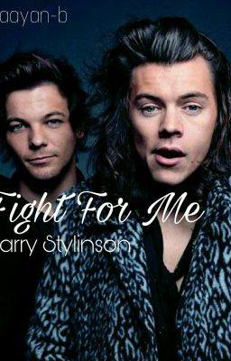 Fight For Me - Larry Stylinson // תלחם עבורי - לארי סטיילינסון