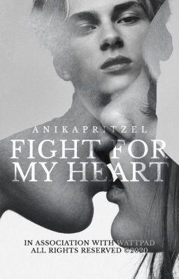 fight for my heart