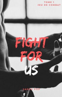 FIGHT FOR US 1