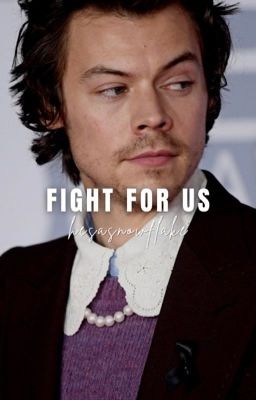 fight for us ↠ harry styles [b2] ✓