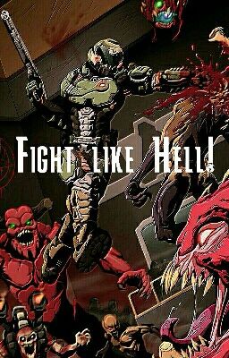 Fight like Hell! (Doom X Overwatch)