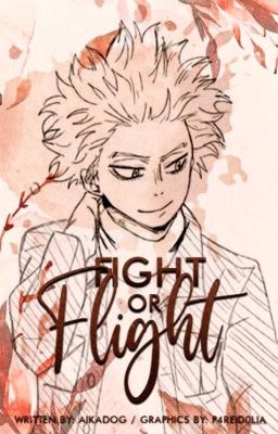 Fight or Flight - Shinso Hitoshi X OC 