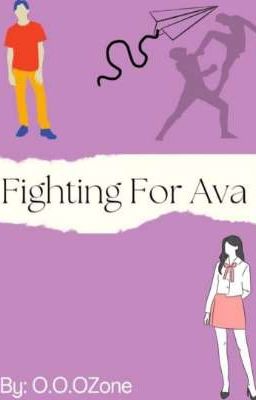 Fighting For Ava