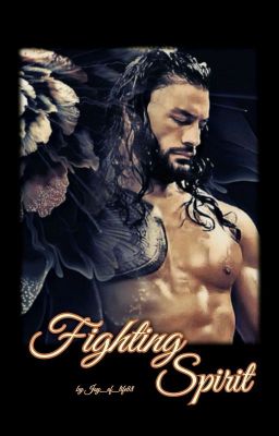 Fighting Spirit [a Roman Reigns story]