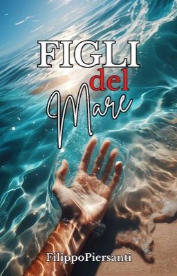 FIGLI DEL MARE