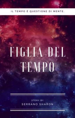 FIGLIA DEL TEMPO 