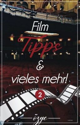 Film Tipps und mehr (2)