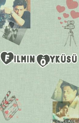 Filmin Öyküsü