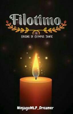 Filotimo (Origins of Olympus Fanfic)