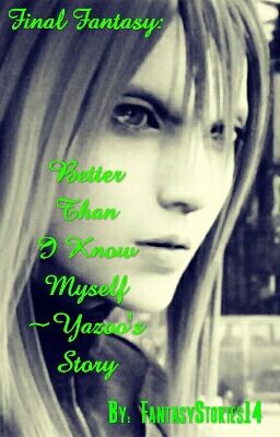 Final Fantasy: Better Than I Know Myself | Yazoo's story (2016)