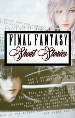 Final Fantasy Short Stories |  (2016-2017)