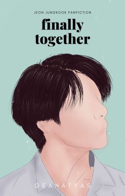 Finally Together // JJK Short Story ✔