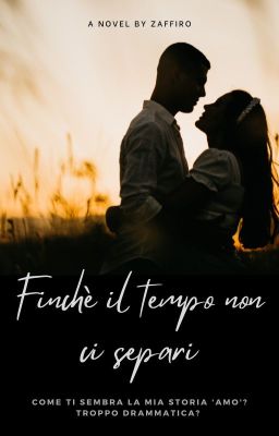 Finchè il tempo non ci separi