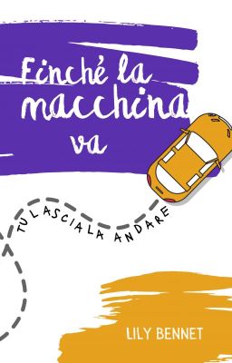 Finché la macchina va