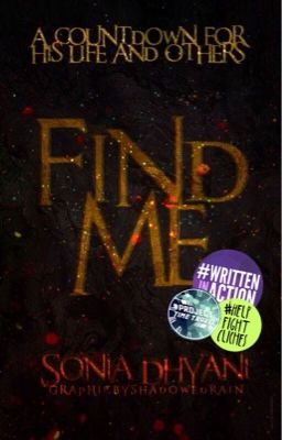 Find Me >> Wattys2016