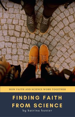 Finding Faith from Science