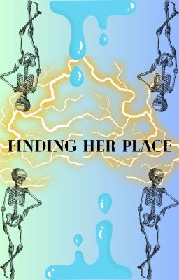 Finding Her Place