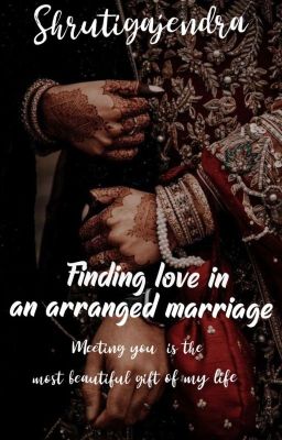 Finding Love In An Arranged Marriage(Completed)✅