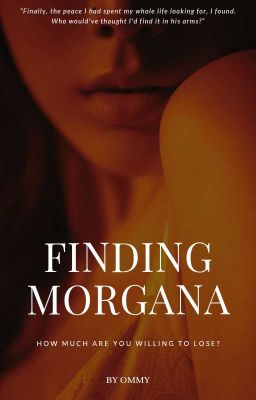 Finding Morgana (18+)