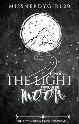 Finding My Light Through The Moon